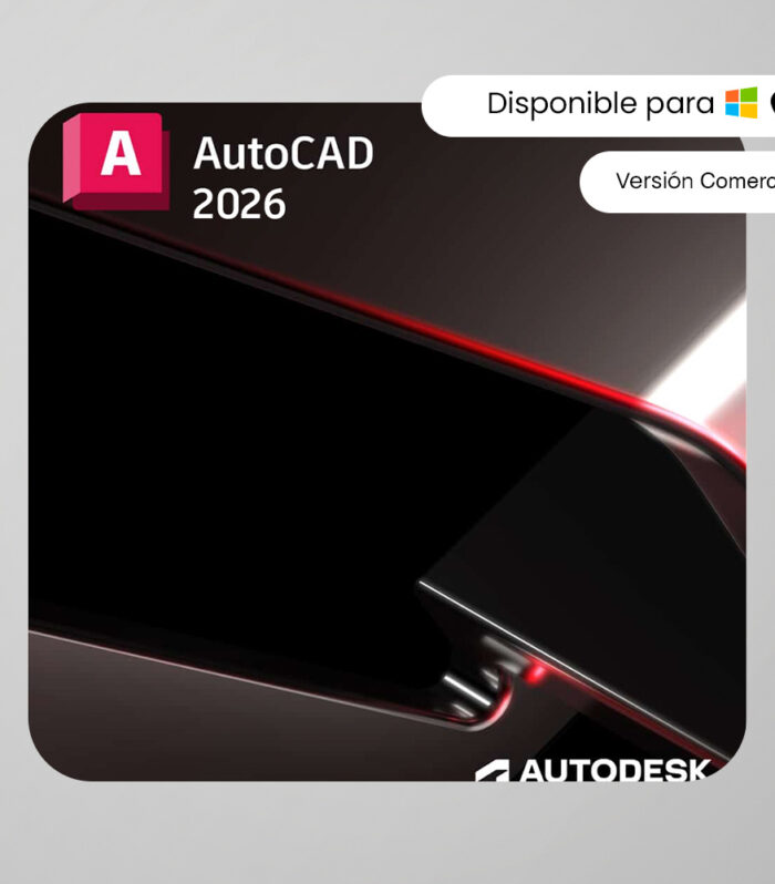 AutoCAD 2026 – Versión Comercial | Licencia por 1 Año