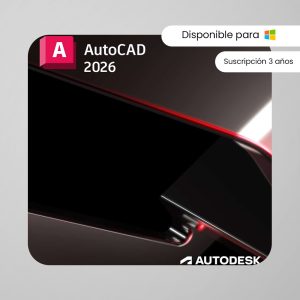 AutoCAD 2026 – Suscripción 3 años | Multilenguaje | Garantía Total