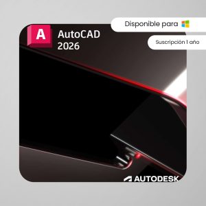 AutoCAD 2026 – Suscripción 1 año | Multilenguaje | Garantía Total